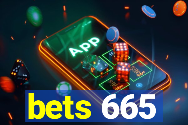 bets 665